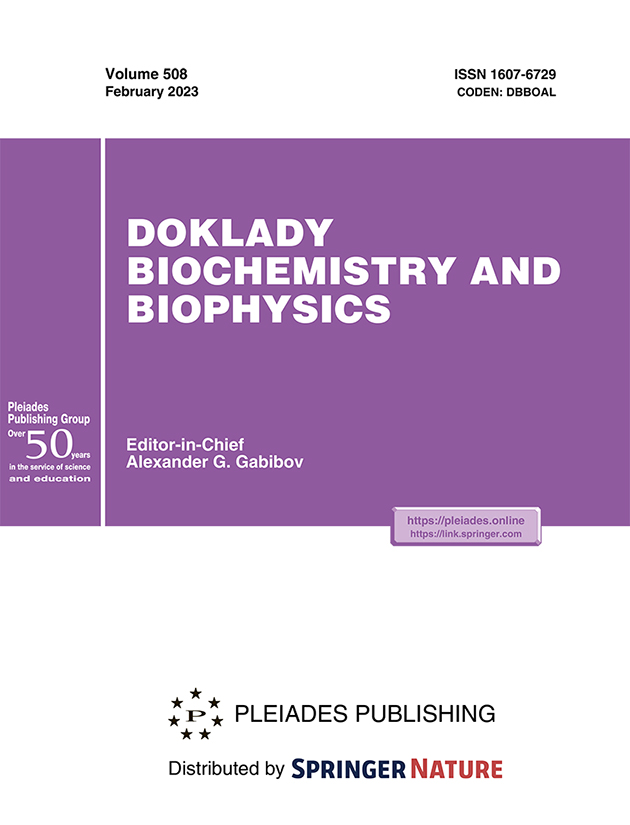 DOKLADY BIOCHEMISTRY AND BIOPHYSICS