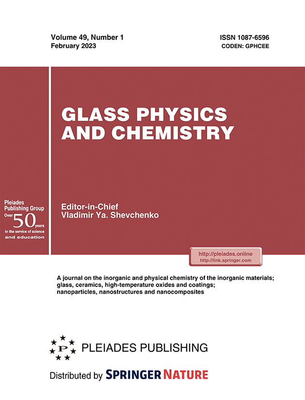 GLASS PHYSICS AND CHEMISTRY
