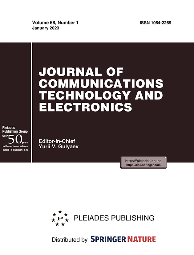 JOURNAL OF COMMUNICATIONS TECHNOLOGY AND ELECTRONICS