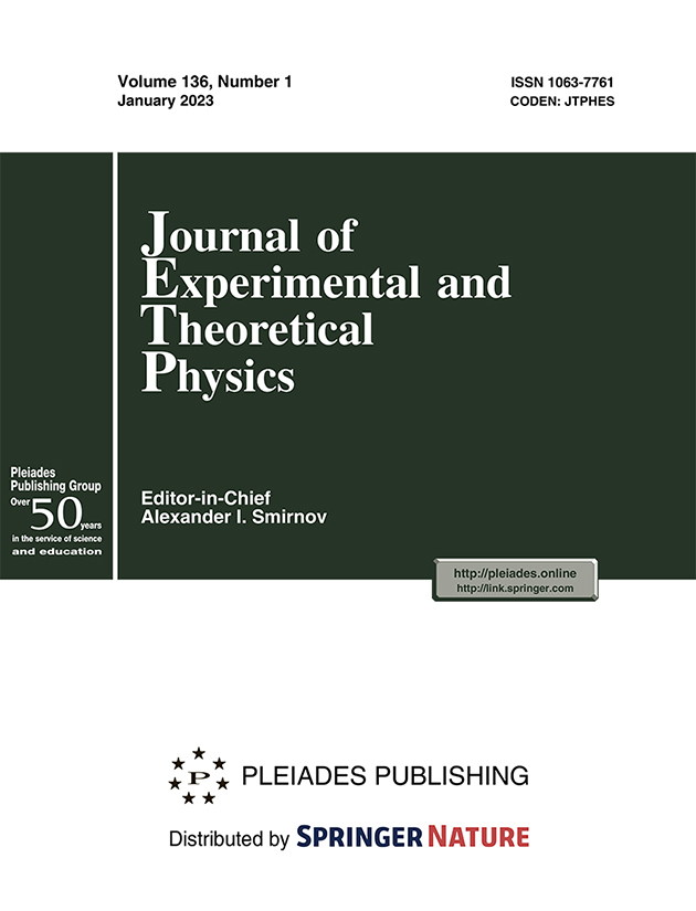 JOURNAL OF EXPERIMENTAL AND THEORETICAL PHYSICS