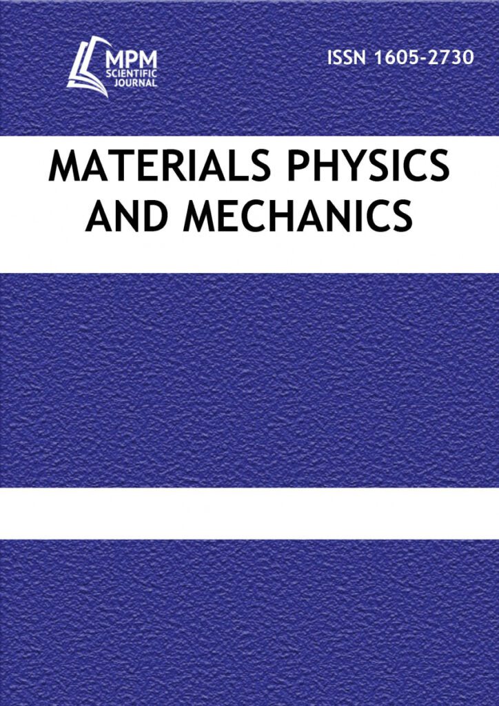 MATERIALS PHYSICS AND MECHANICS