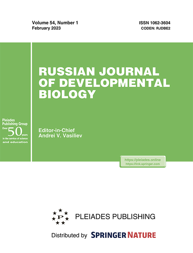 RUSSIAN JOURNAL OF DEVELOPMENTAL BIOLOGY