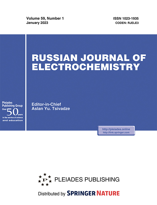 RUSSIAN JOURNAL OF ELECTROCHEMISTRY